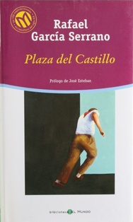 Imagen del vendedor de PLAZA DEL CASTILLO Prlogo de Jos Esteban a la venta por Librovicios