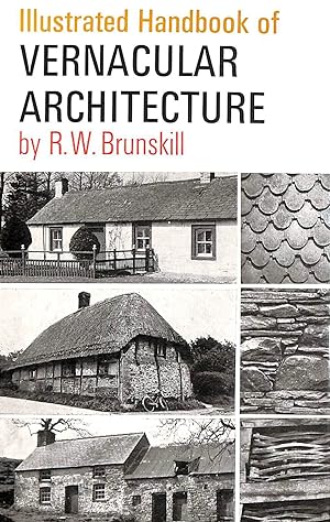 Seller image for Illustrated Handbook of Vernacular ARchitecture for sale by M Godding Books Ltd