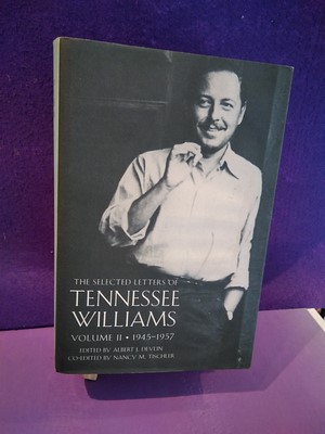 The selected letters of Tennessee Williams vol.II (1945-1957)