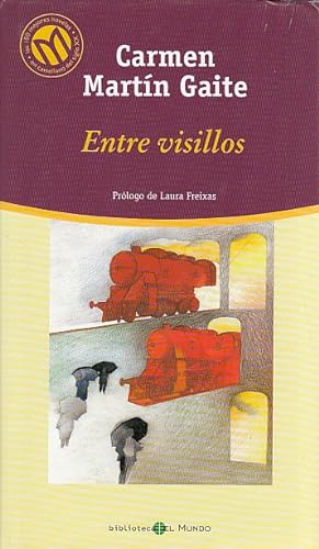 Imagen del vendedor de ENTRE VISILLOS Prlogo de Laura Freixas a la venta por Librovicios
