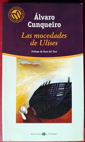 Imagen del vendedor de LAS MOCEDADES DE ULISES Prlogo de Suso del Toro a la venta por Librovicios