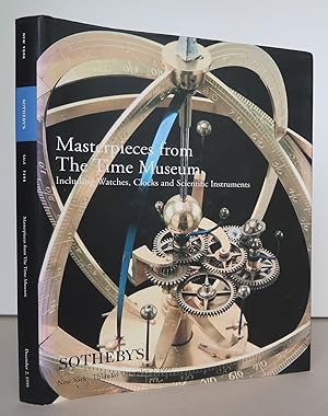 Seller image for Masterpieces from The Time Museum including Watches, Clocks and Scientific Instruments [Sotheby's, Sale 7395, Auction: New York, Thursday December 2, 1999] for sale by Antikvariat Valentinska