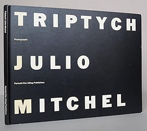 Bild des Verkufers fr Julio Mitchel: Triptych. Photographs. 1st edition zum Verkauf von Antikvariat Valentinska