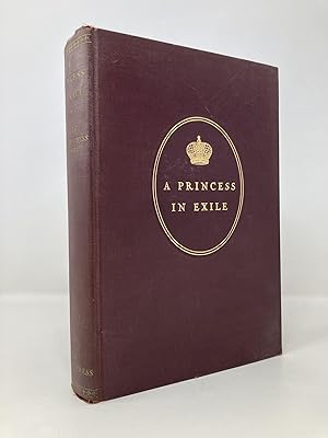 Bild des Verkufers fr A Princess in Exile zum Verkauf von Southampton Books