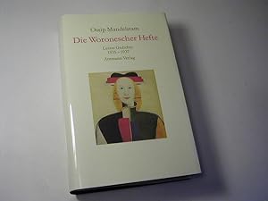 Seller image for Die Woronescher Hefte : letzte Gedichte 1935 - 1937 russisch - deutsch for sale by Antiquariat Fuchseck