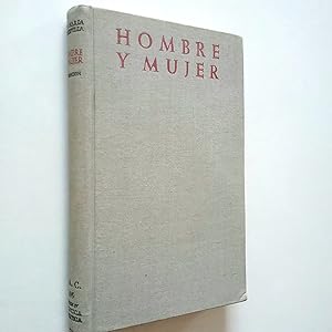 Imagen del vendedor de Hombre y mujer. Estudio sobre el matrimonioy el amor humano a la venta por MAUTALOS LIBRERA