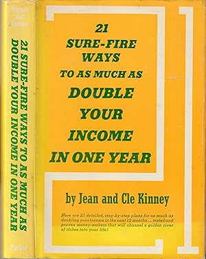 Seller image for 21 Sure-Fire Ways to as Much as Double Your Income in One Year for sale by PJK Books and Such