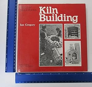 Image du vendeur pour Kiln Building (Ceramic skillbooks) mis en vente par Coas Books