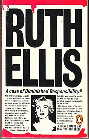 Image du vendeur pour Ruth Ellis: a Case of Diminished Responsibility? mis en vente par WeBuyBooks 2