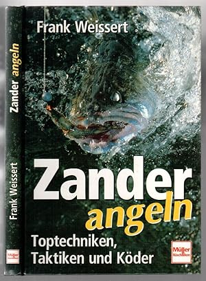Seller image for Zander angeln. Toptechniken, Taktiken und Kder for sale by Antikvariat Valentinska