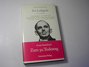 Seller image for Ossip Mandelstam: im Luftgrab. Ein Lesebuch / mit Beitr. von Paul Celan . for sale by Antiquariat Fuchseck