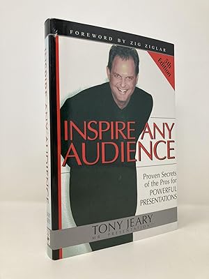 Inspire Any Audience; Proven Secrets of the Pros for Powerful Presnetations