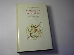 Seller image for Mitternacht in Moskau : di Moskauer Hefte. Gedichte 1930 - 1934 russisch - deutsch for sale by Antiquariat Fuchseck