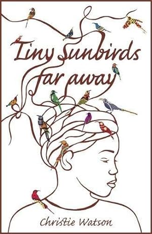 Seller image for Tiny Sunbirds Far Away for sale by WeBuyBooks