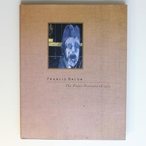 Imagen del vendedor de Francis Bacon: The Papal Portraits of 1953 a la venta por Fireside Bookshop