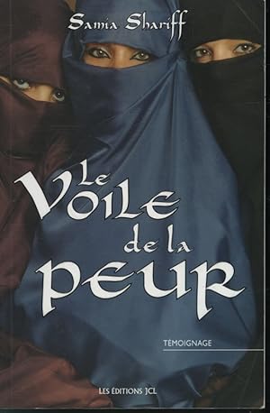 Bild des Verkufers fr Le Voile de la peur zum Verkauf von Librairie Le Nord