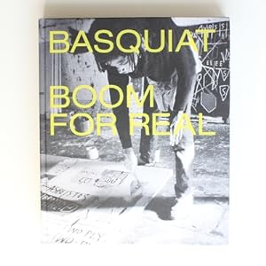 Image du vendeur pour Basquiat: Boom for Real mis en vente par Fireside Bookshop