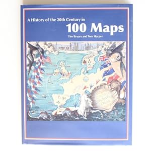 Image du vendeur pour A History of the 20th Century in 100 Maps mis en vente par Fireside Bookshop