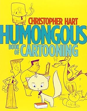 Bild des Verkufers fr Humongous Book of Cartooning (Christopher Hart's Cartooning) zum Verkauf von WeBuyBooks