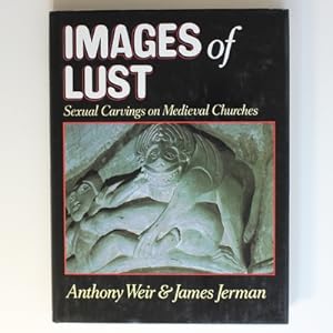 Seller image for Images of Lust: Sexual Carvings on Medieval Churches for sale by Fireside Bookshop