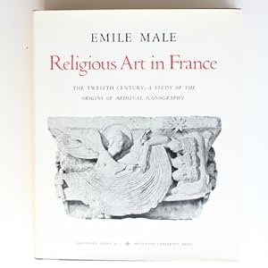Bild des Verkufers fr Religious Art in France: The Twelfth Century: A Study of the Origins of Medieval Iconography zum Verkauf von Fireside Bookshop