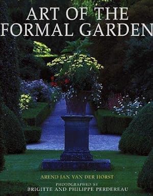 Bild des Verkufers fr Art of the Formal Garden zum Verkauf von WeBuyBooks