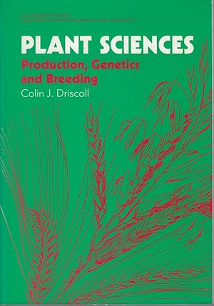 Plant Sciences; production, genetics and breeding [Agrochemical Sciences and Agricultural Technol...