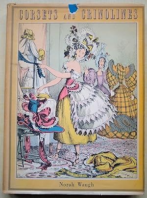 Seller image for Corsets and Crinolines for sale by Mike Park Ltd