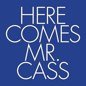 Bild des Verkufers fr Here Comes Mr. Cass zum Verkauf von WeBuyBooks