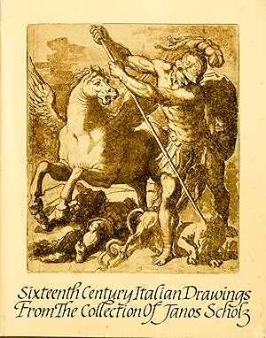 Imagen del vendedor de Sixteenth Century Italian Drawings From the Collection of Janos Scholz a la venta por Chesil Books