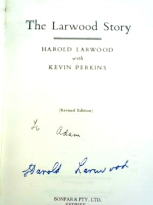 Bild des Verkufers fr The Larwood Story: The Inside Story Of The Famous Bodyline Controversy zum Verkauf von World of Rare Books