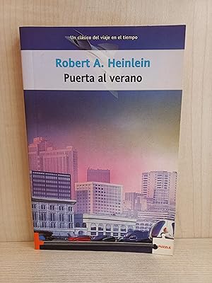 Imagen del vendedor de Puerta al Verano. Robert A. Heinlein. La Factora de Ideas, coleccin Puzzle, 2005. Ciencia Ficcin. a la venta por Bibliomania