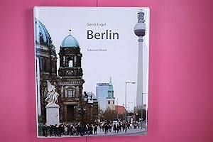 BERLIN. Photographien ; 234 Berliner Bauwerke in chronologischer Folge von 1230 bis 2008