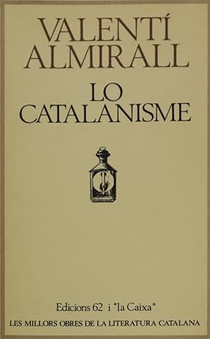 Image du vendeur pour Lo catalanisme mis en vente par Librera Alonso Quijano