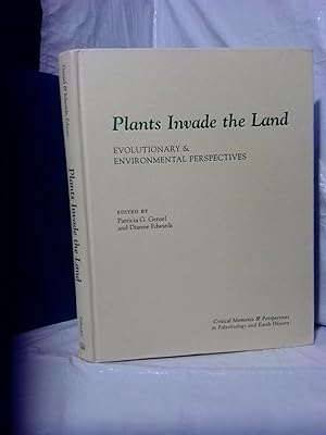 Immagine del venditore per PLANTS INVADE THE LAND: EVOLUTIONARY AND ENVIRONMENTAL PERSPECTIVES venduto da Second Story Books, ABAA