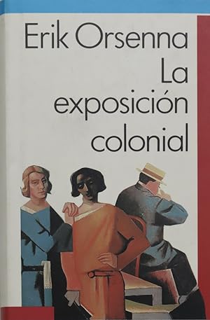 Imagen del vendedor de La exposicin colonial a la venta por Librera Alonso Quijano