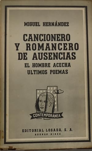 Imagen del vendedor de Cancionero y romancero de ausencias. El hombre acecha. ltimos poemas a la venta por Librera Alonso Quijano