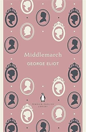 Bild des Verkufers fr Middlemarch (The Penguin English Library) zum Verkauf von WeBuyBooks 2