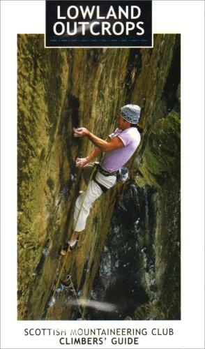 Bild des Verkufers fr Lowland Outcrops (Scottish Mountaineering Club Climbers' Guide) zum Verkauf von WeBuyBooks