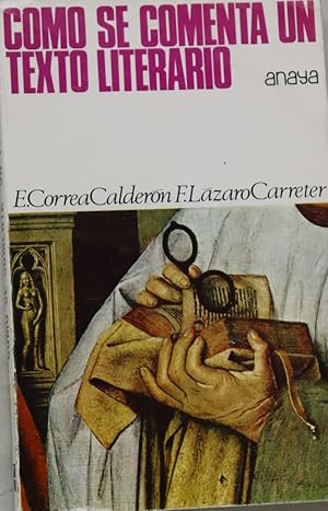 Imagen del vendedor de Como se comenta un texto literario a la venta por Librera Alonso Quijano