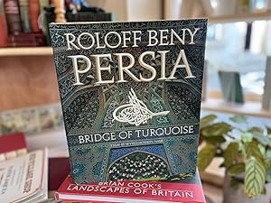 Seller image for Persia Bridge of Turquoise for sale by Scrivener's Books and Bookbinding