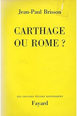 Bild des Verkufers fr Carthage ou Rome? zum Verkauf von Ammareal