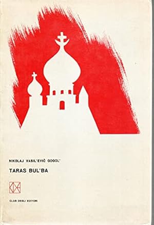 Immagine del venditore per TARAS BUL'BA CLUB DEGLI EDITORI 1962 venduto da Ammareal