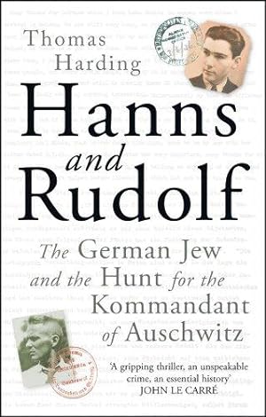 Bild des Verkufers fr Hanns and Rudolf: The German Jew and the Hunt for the Kommandant of Auschwitz zum Verkauf von WeBuyBooks