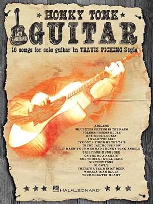 Imagen del vendedor de Honky Tonk Guitar : 16 Songs for Solo Guitar in 'travis Picking' Style a la venta por GreatBookPrices