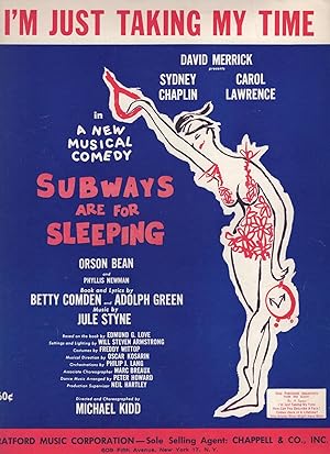 I'm Just Taking My Time Subways Are For Sleeping XL Sheet Music