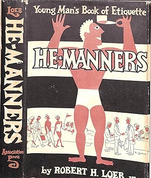 He-Manners: Young Man's Book Of Etiquette