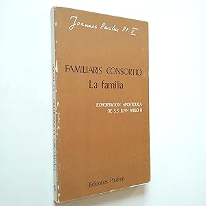 Seller image for Familiaris Consortio. La familia for sale by MAUTALOS LIBRERA