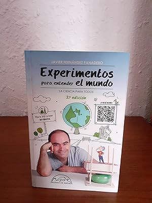 Imagen del vendedor de Experimentos para entender el mundo : la ciencia para todos a la venta por Librera Maldonado