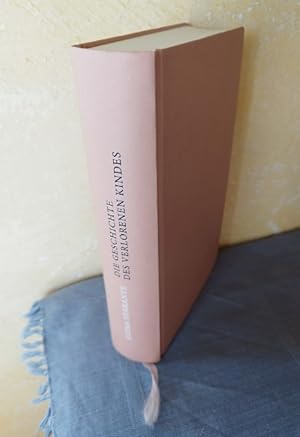 Seller image for Die Geschichte des verlorenen Kindes : Reife und Alter. Band 4 der Neapolitanischen Saga for sale by AnimaLeser*Antiquariat